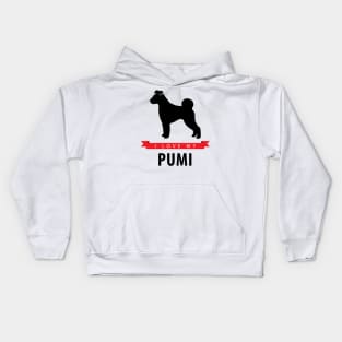 I Love My Pumi Kids Hoodie